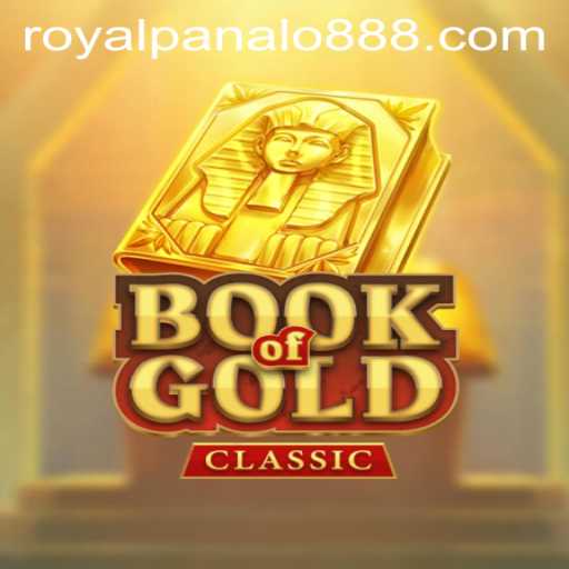Discover the Exciting Realm of BookOfGoldClassic: Unveiling the Royal Panalo