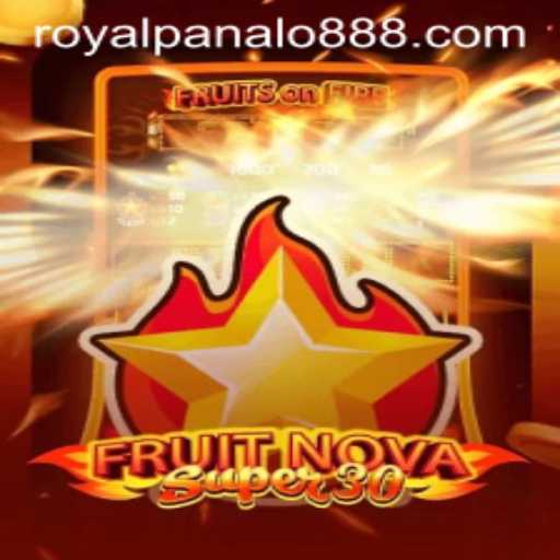 FruitrNovaSupe30: A Royal Panalo Gaming Experience
