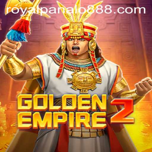 GoldenEmpire2: Exploring the Regal Realm of Royal Panalo