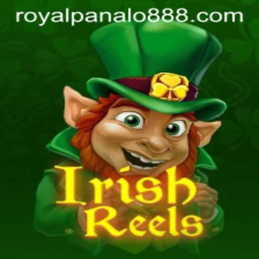 IrishReels: The Royal Panalo Experience