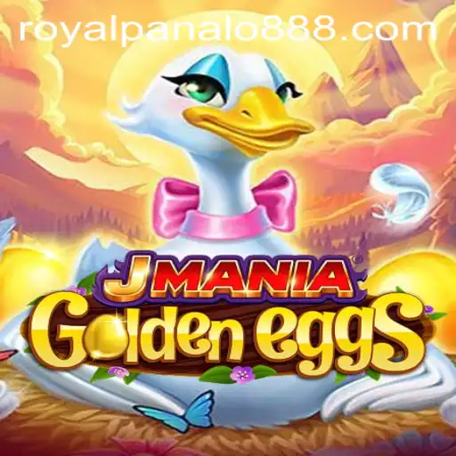 Discover the Excitement of JManiaGoldenEggs: A Royal Panalo Adventure