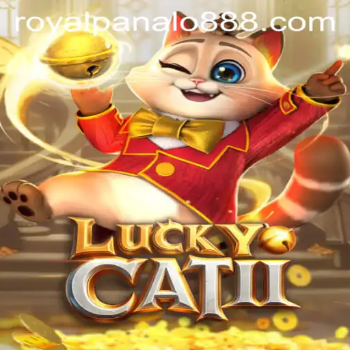 Exploring the Exciting World of 'LuckyCatII' and the Thrilling 'Royal Panalo'