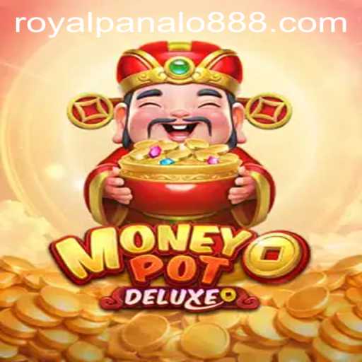 MoneyPotDELUXE: Unveiling the Excitement of Royal Panalo