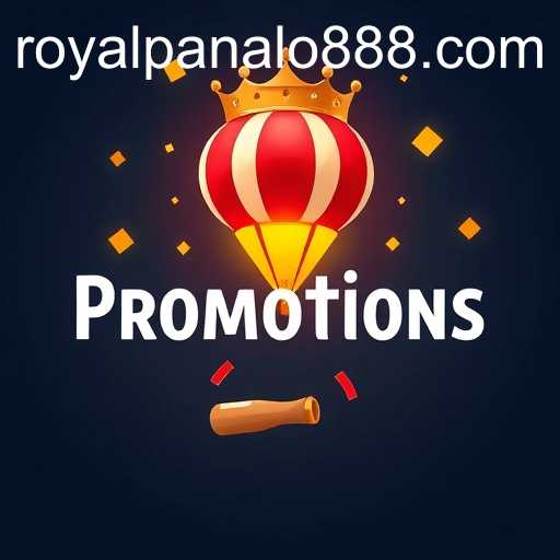 Promotions: Unlocking Business Success with Royal Panalo