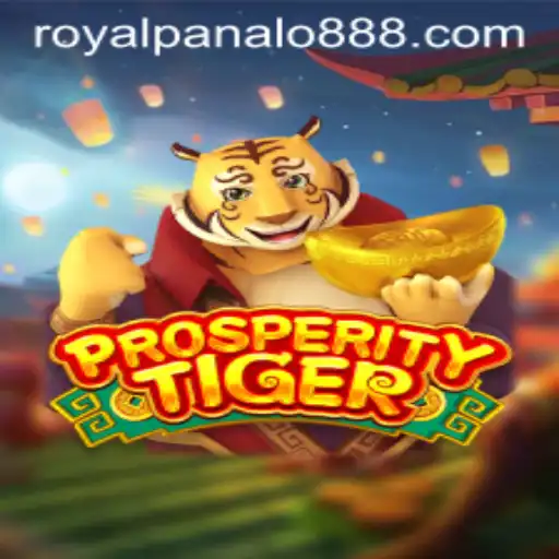 The Exciting World of ProsperityTiger: Unveiling the Royal Panalo Game