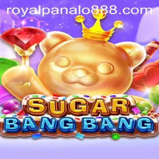 Exploring the Vibrant World of SUGARBANGBANG: Discover Royal Panalo