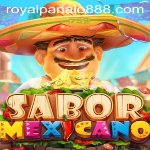 Exploring the Vibrant World of SaborMexicano: Unveiling Royal Panalo