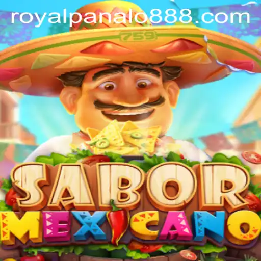 Exploring the Vibrant World of SaborMexicano: Unveiling Royal Panalo